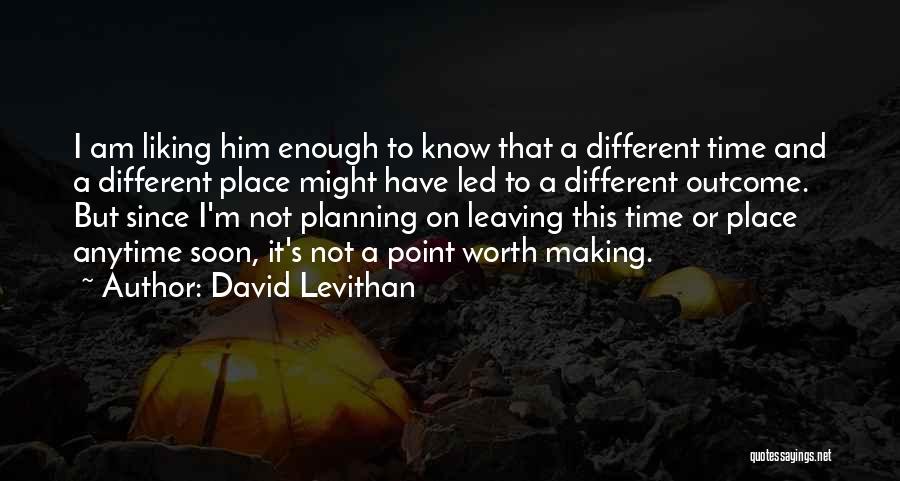Yondelis Quotes By David Levithan