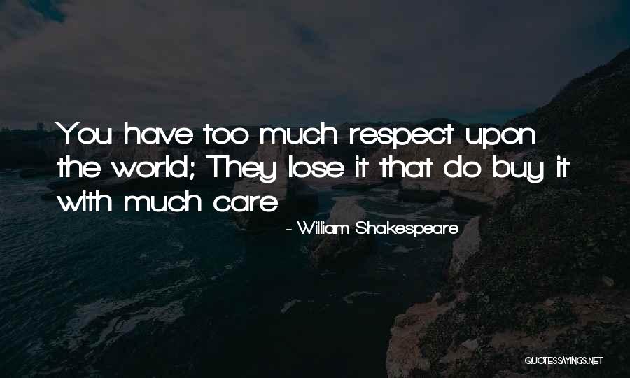 Yondr Quotes By William Shakespeare Yondr Quotes By William Shakespeare