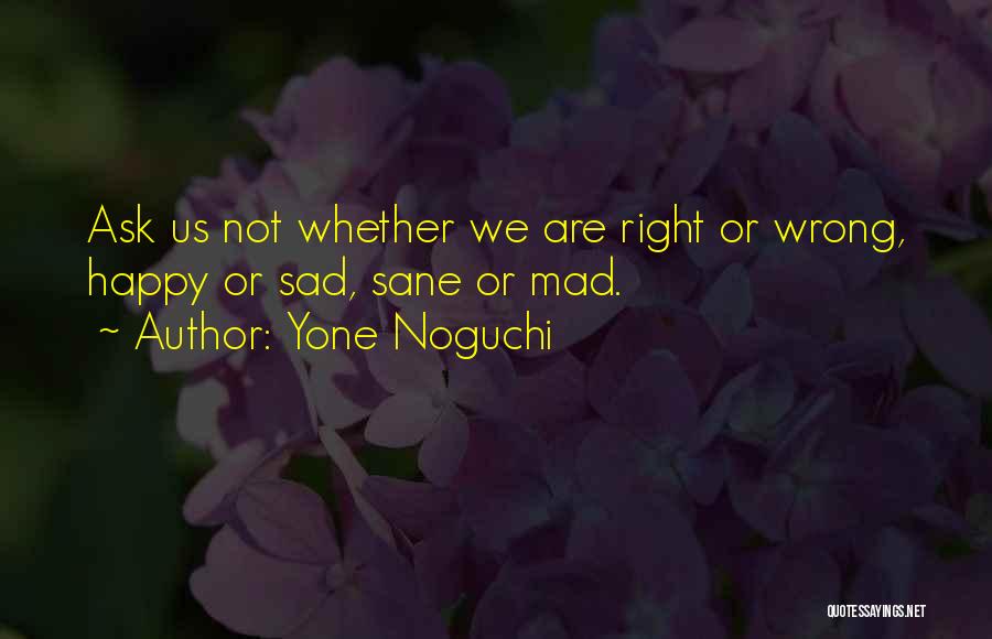 Yone Noguchi Quotes 1337918