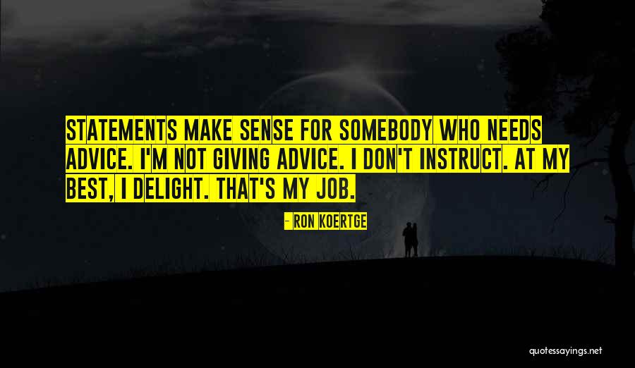 Yoneki Quotes By Ron Koertge Yoneki Quotes By Ron Koertge