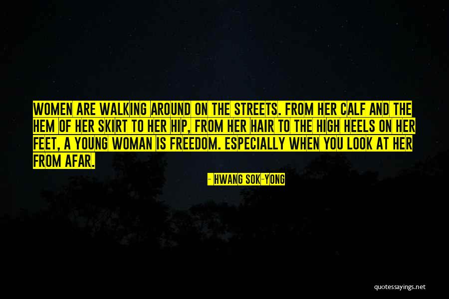 Yong Quotes By Hwang Sok-yong Yong Quotes By Hwang Sok-yong