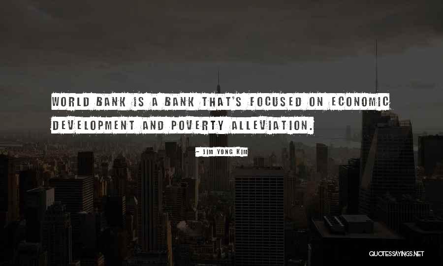 Yong Quotes By Jim Yong Kim Yong Quotes By Jim Yong Kim