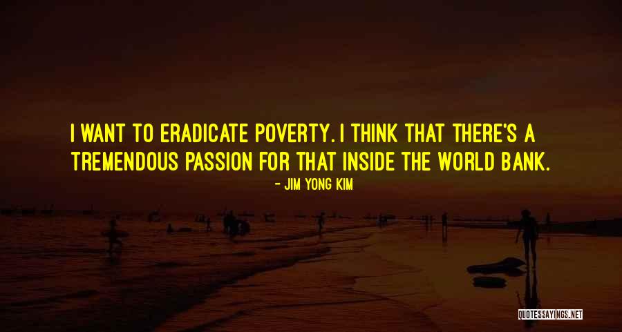 Yong Quotes By Jim Yong Kim Yong Quotes By Jim Yong Kim
