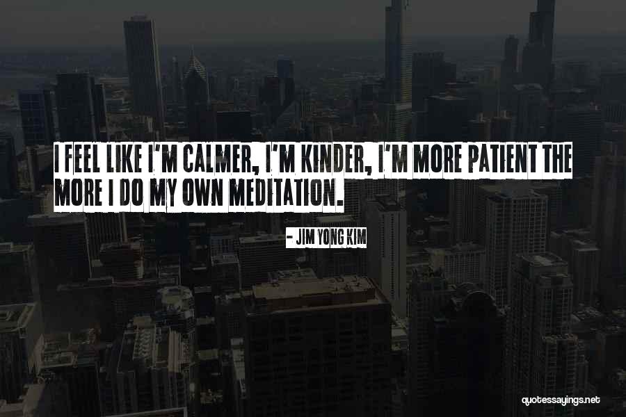 Yong Quotes By Jim Yong Kim Yong Quotes By Jim Yong Kim
