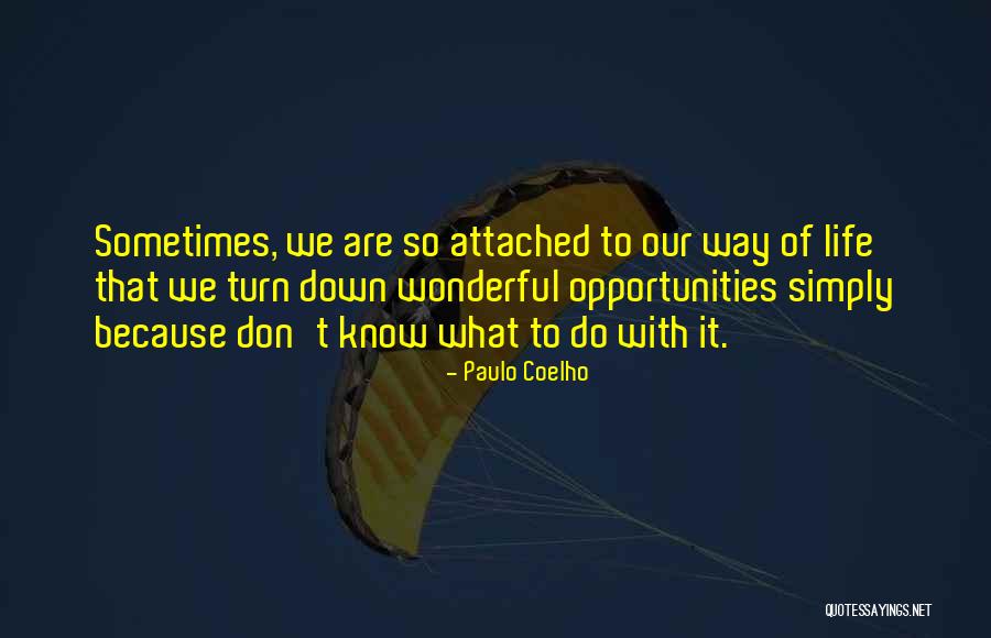 Yong Sheng Vessel Quotes By Paulo Coelho Yong Sheng Vessel Quotes By Paulo Coelho