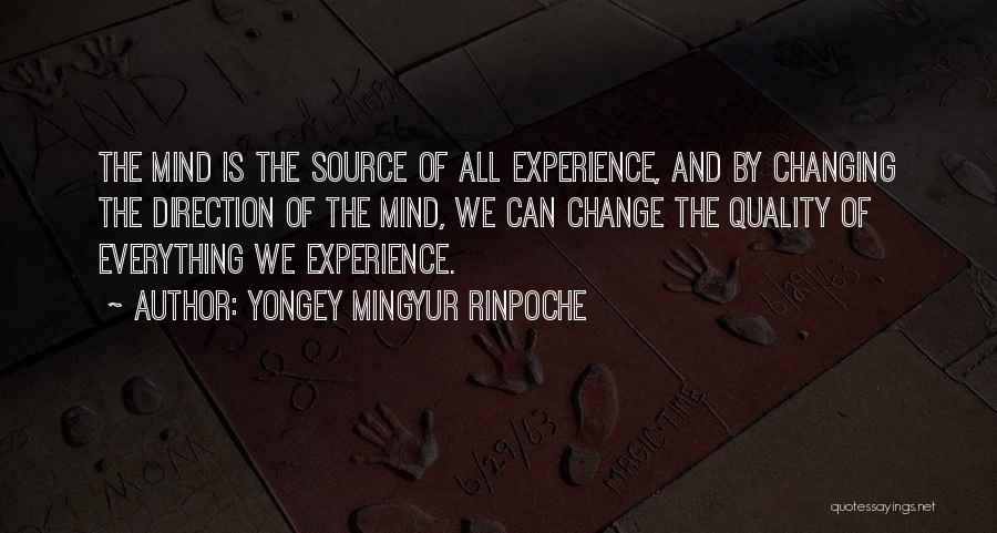 Yongey Mingyur Rinpoche Quotes 2072924