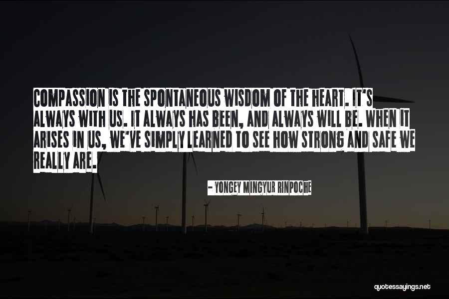 Yongey Rinpoche Quotes By Yongey Mingyur Rinpoche Yongey Rinpoche Quotes By Yongey Mingyur Rinpoche