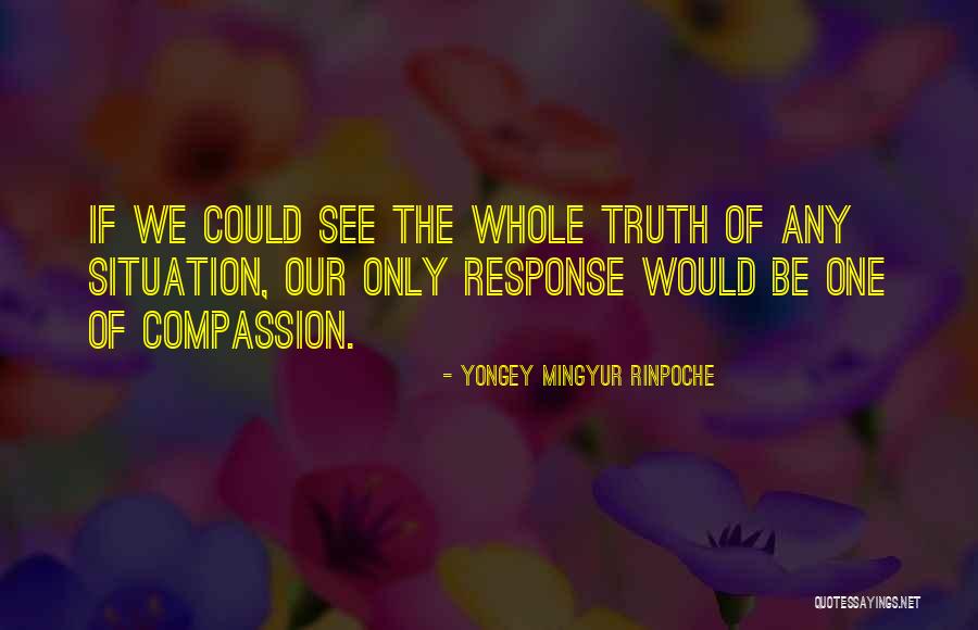 Yongey Rinpoche Quotes By Yongey Mingyur Rinpoche Yongey Rinpoche Quotes By Yongey Mingyur Rinpoche