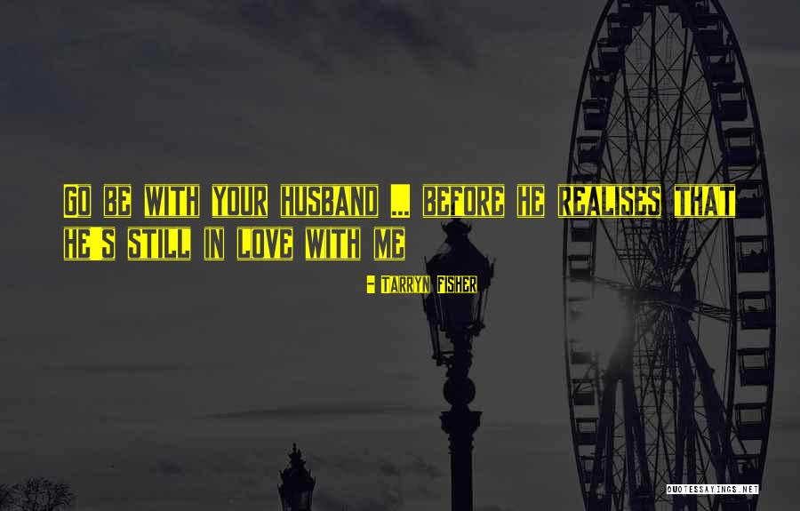 Yongning Monastery Quotes By Tarryn Fisher