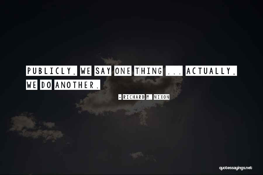 Yongxing Quotes By Richard M. Nixon Yongxing Quotes By Richard M. Nixon
