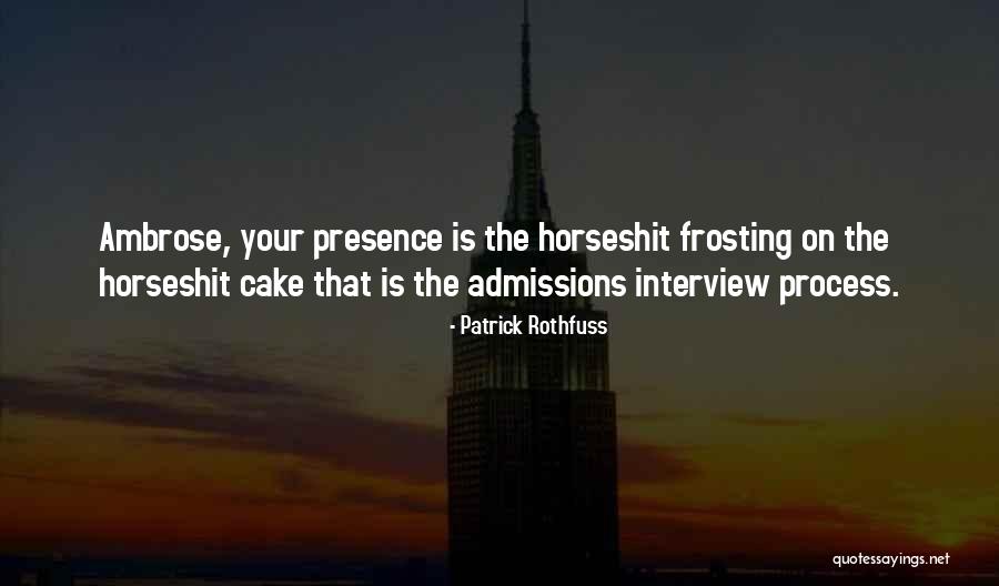 Yonies Greenhaus Quotes By Patrick Rothfuss Yonies Greenhaus Quotes By Patrick Rothfuss