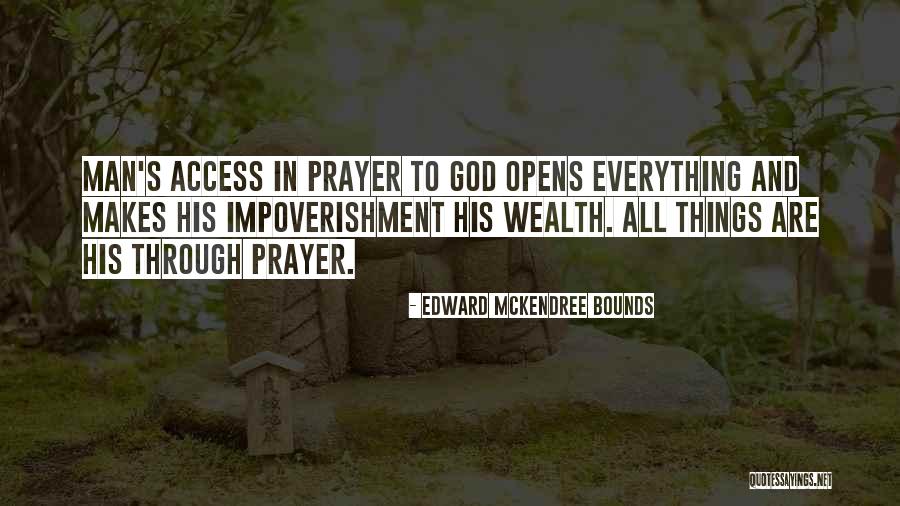 Yonnas Zewdee Quotes By Edward McKendree Bounds Yonnas Zewdee Quotes By Edward McKendree Bounds