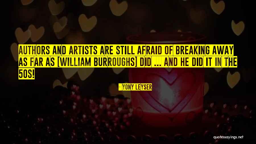 Yony Leyser Quotes 124311 Yony Leyser Quotes 124311