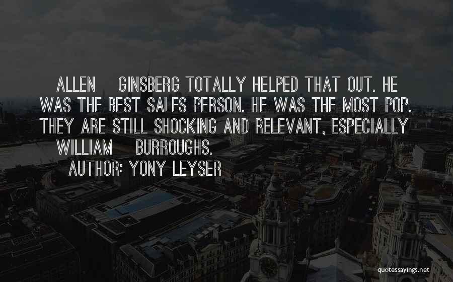 Yony Leyser Quotes 564306