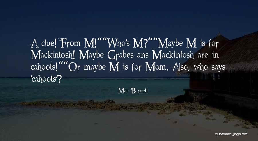 Yoob Quotes By Mac Barnett Yoob Quotes By Mac Barnett