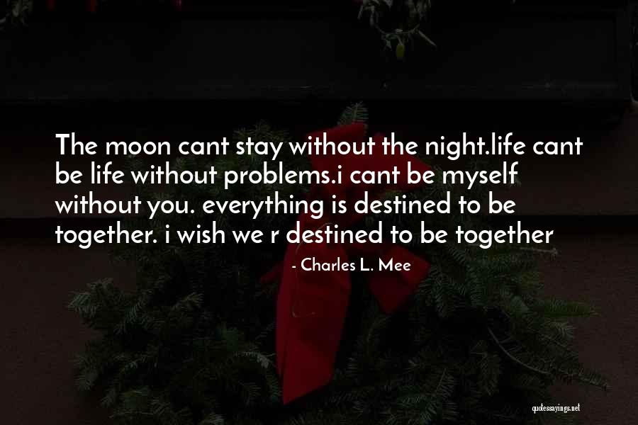 Yopping Quotes By Charles L. Mee Yopping Quotes By Charles L. Mee