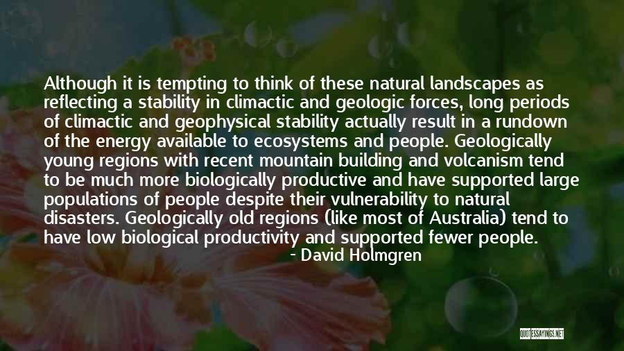 Yopping Quotes By David Holmgren Yopping Quotes By David Holmgren