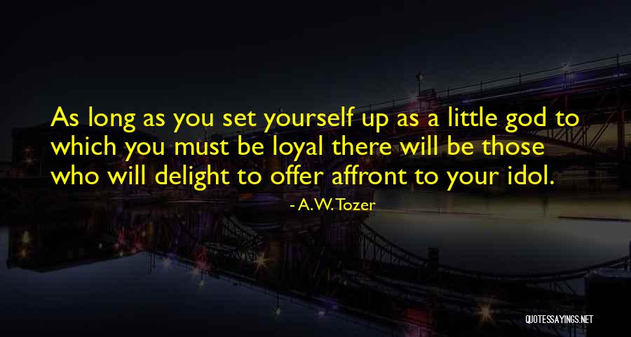 Yordanis Montero Quotes By A.W. Tozer Yordanis Montero Quotes By A.W. Tozer
