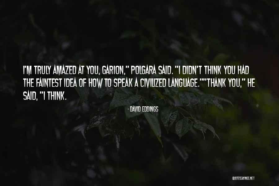 Yordis Design Quotes By David Eddings Yordis Design Quotes By David Eddings