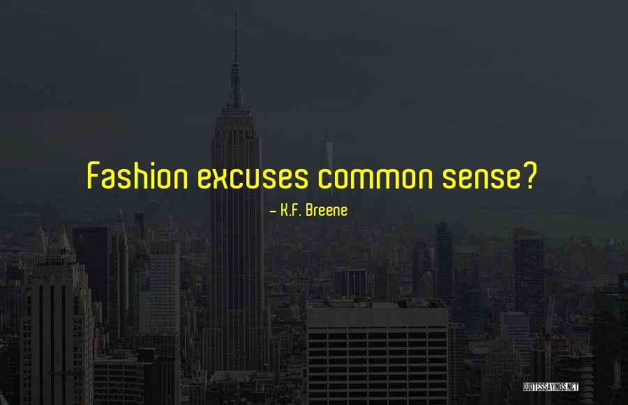 Yordy Reyna Quotes By K.F. Breene Yordy Reyna Quotes By K.F. Breene