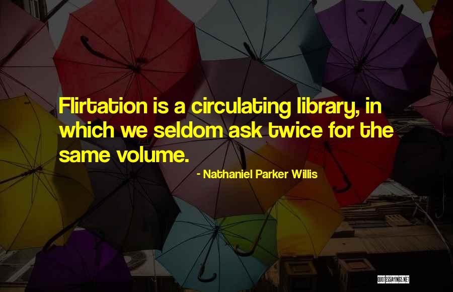Yorell Quotes By Nathaniel Parker Willis Yorell Quotes By Nathaniel Parker Willis