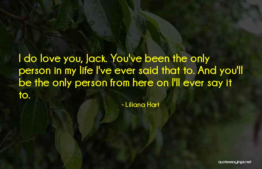 Yorena Quotes By Liliana Hart Yorena Quotes By Liliana Hart