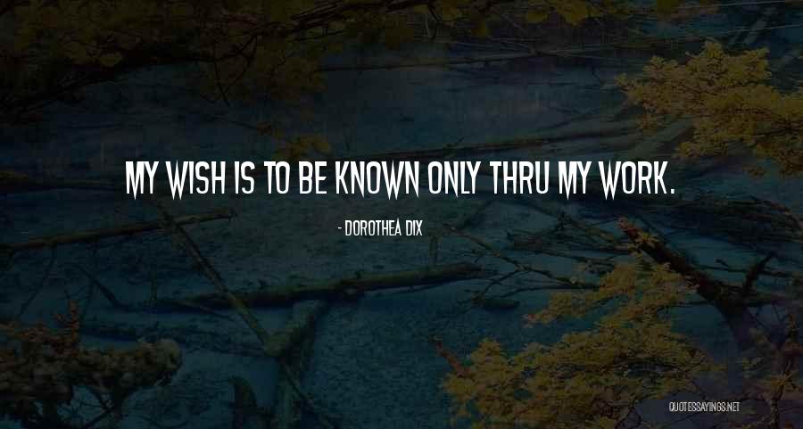 Yorisou Quotes By Dorothea Dix Yorisou Quotes By Dorothea Dix