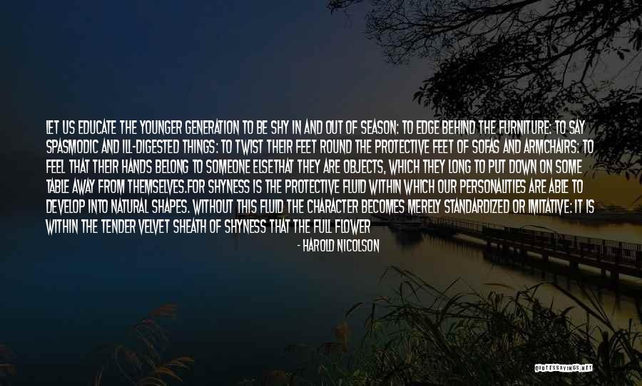 Yoritomo Mantis Quotes By Harold Nicolson Yoritomo Mantis Quotes By Harold Nicolson