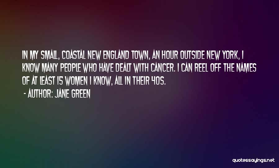 York England Quotes By Jane Green