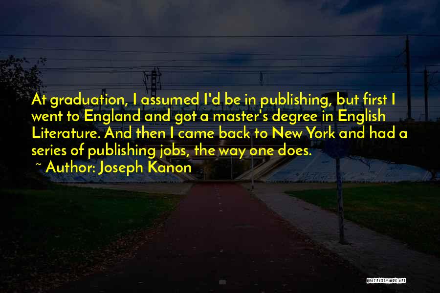 York England Quotes By Joseph Kanon