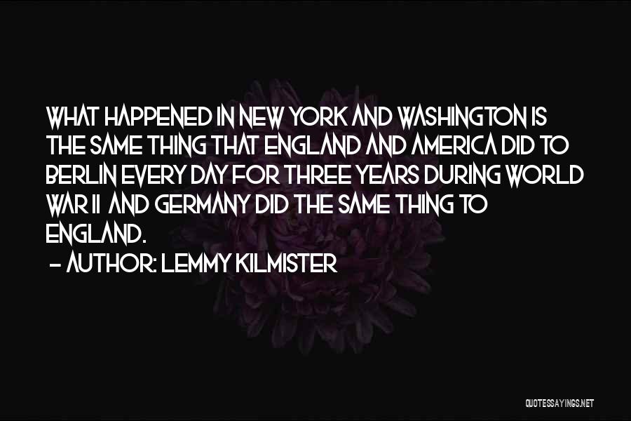 York England Quotes By Lemmy Kilmister