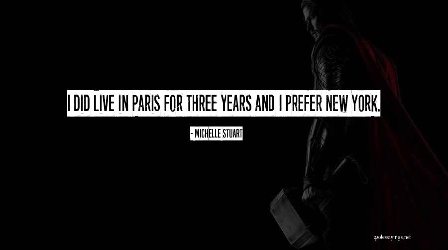 York For Quotes By Michelle Stuart York For Quotes By Michelle Stuart