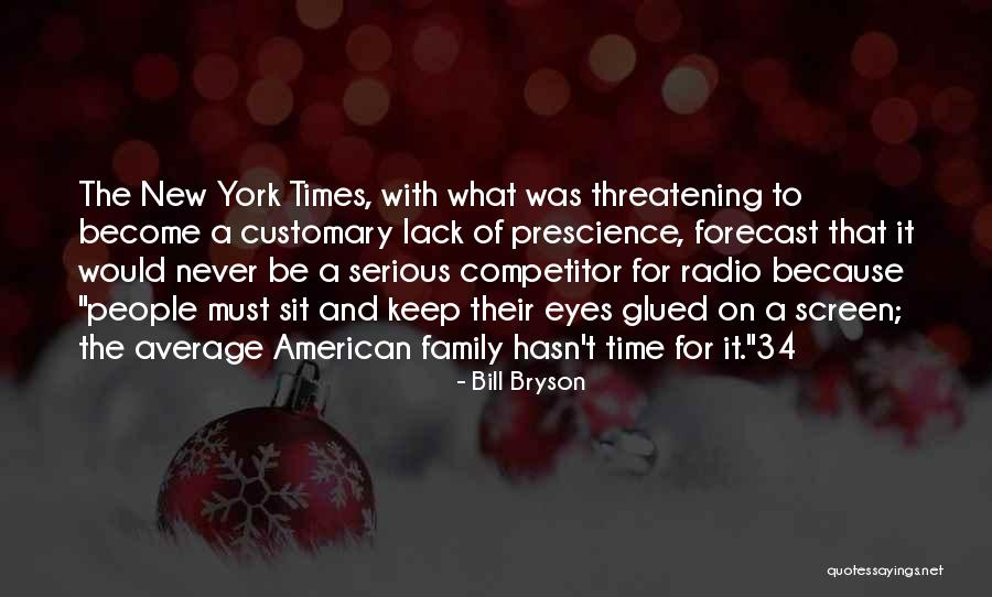 York Quotes By Bill Bryson