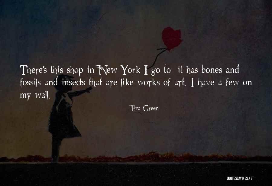 York Quotes By Eva Green York Quotes By Eva Green