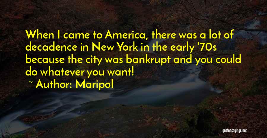 York Quotes By Maripol