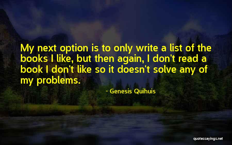 Yorman Quotes By Genesis Quihuis Yorman Quotes By Genesis Quihuis