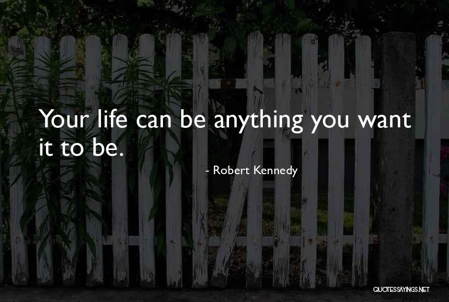 Yorston Associates Quotes By Robert Kennedy Yorston Associates Quotes By Robert Kennedy