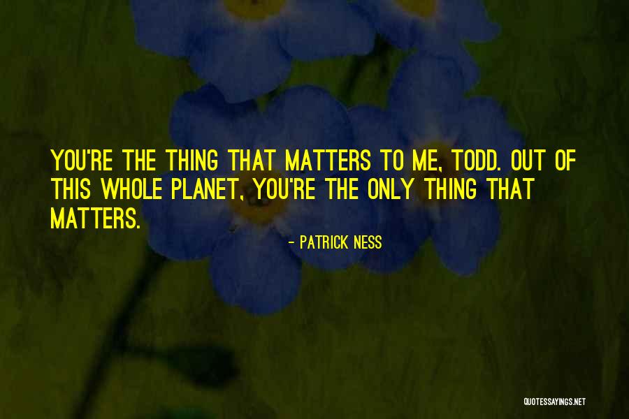 Yoruldum Patron Quotes By Patrick Ness Yoruldum Patron Quotes By Patrick Ness