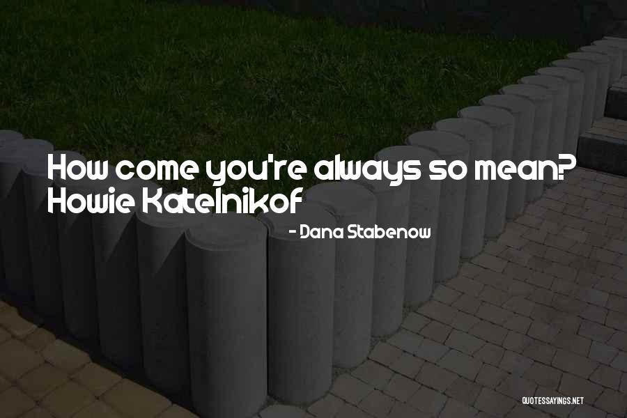 Yosef Mizrachi Quotes By Dana Stabenow Yosef Mizrachi Quotes By Dana Stabenow
