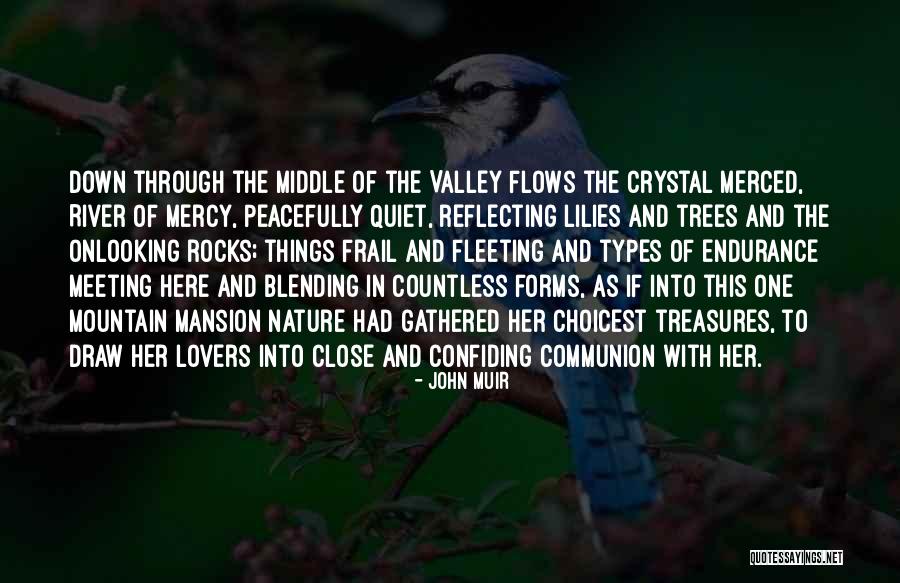 Yosemite Valley Quotes By John Muir