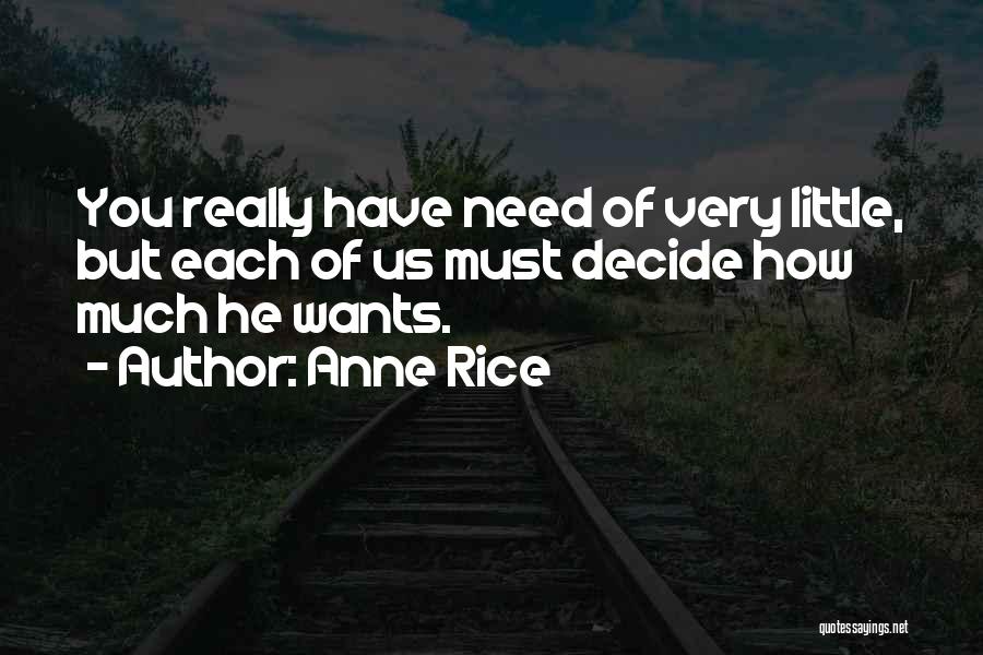 Yoshi Yoshi Robata Quotes By Anne Rice