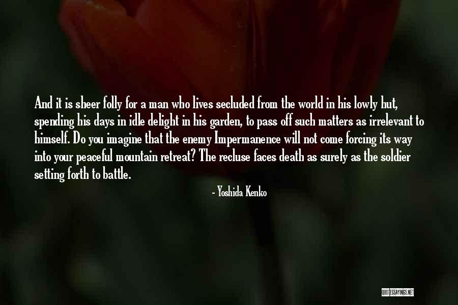 Yoshida Kenko Quotes 1320534 Yoshida Kenko Quotes 1320534