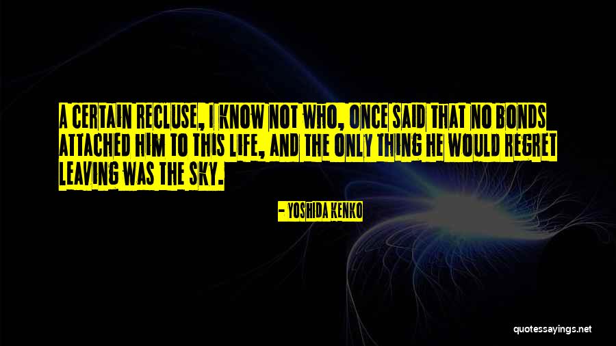 Yoshida Kenko Quotes 586687 Yoshida Kenko Quotes 586687