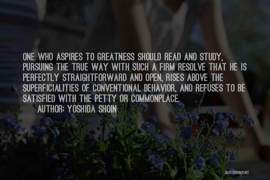 Yoshida Shoin Quotes 1180967