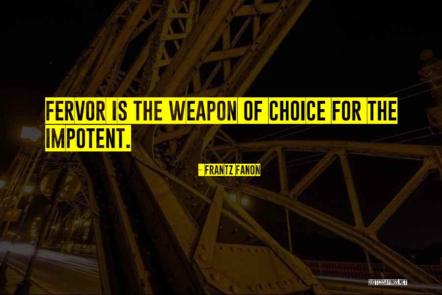 Yoshida Teriyaki Quotes By Frantz Fanon Yoshida Teriyaki Quotes By Frantz Fanon
