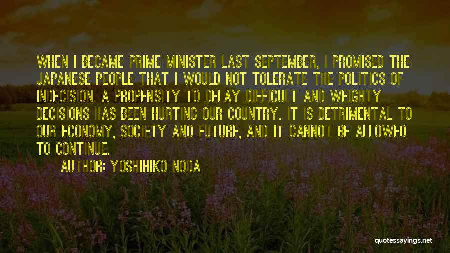 Yoshihiko Noda Quotes 171472