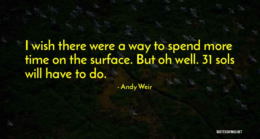 Yoshihisa Yokoyama Quotes By Andy Weir Yoshihisa Yokoyama Quotes By Andy Weir