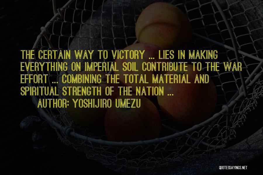 Yoshijiro Umezu Quotes 1173389