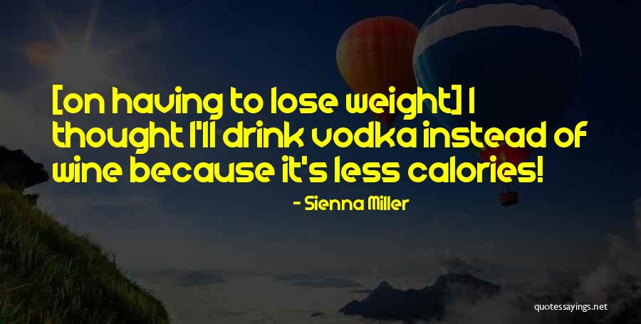 Yoshikawa Reels Quotes By Sienna Miller Yoshikawa Reels Quotes By Sienna Miller