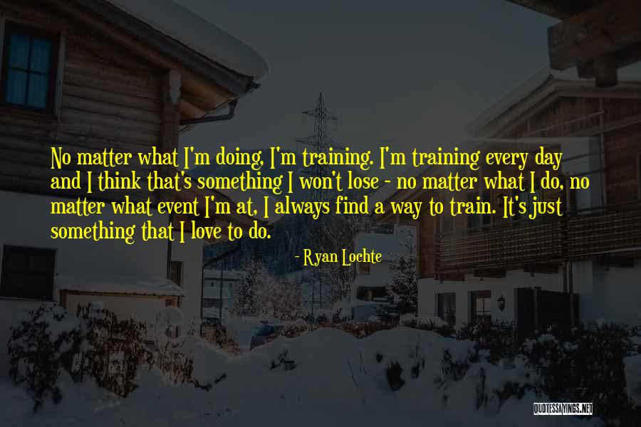 Yoshiko Sai Quotes By Ryan Lochte Yoshiko Sai Quotes By Ryan Lochte